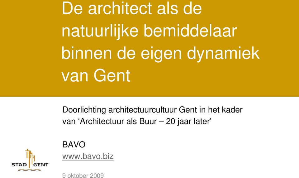 architectuurcultuur Gent in het kader van