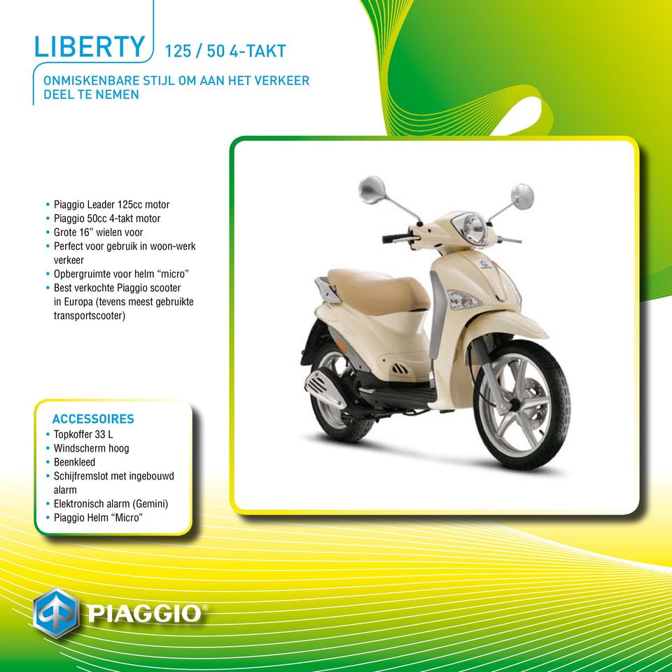 helm micro Best verkochte Piaggio scooter in Europa (tevens meest gebruikte transportscooter) ACCESSOIRES