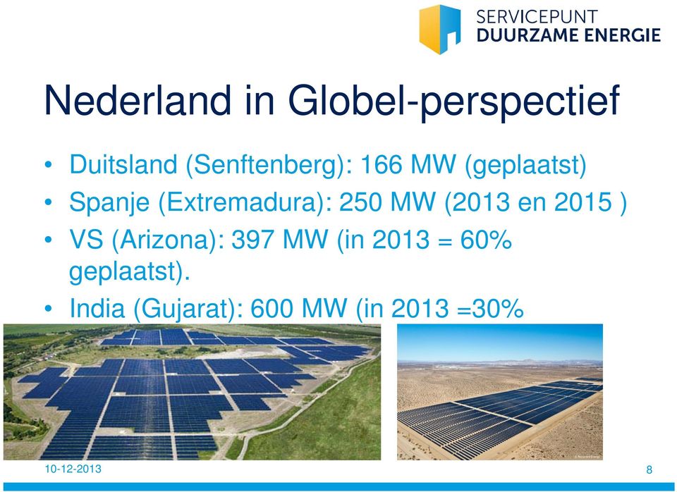 2015 ) VS (Arizona): 397 MW (in 2013 = 60% geplaatst).