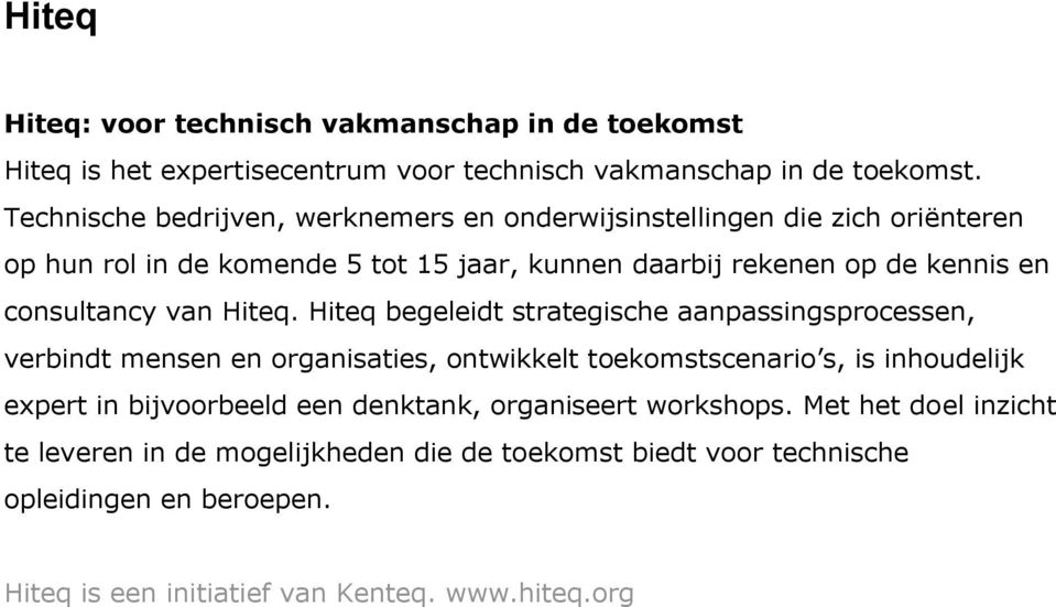 consultancy van Hiteq.