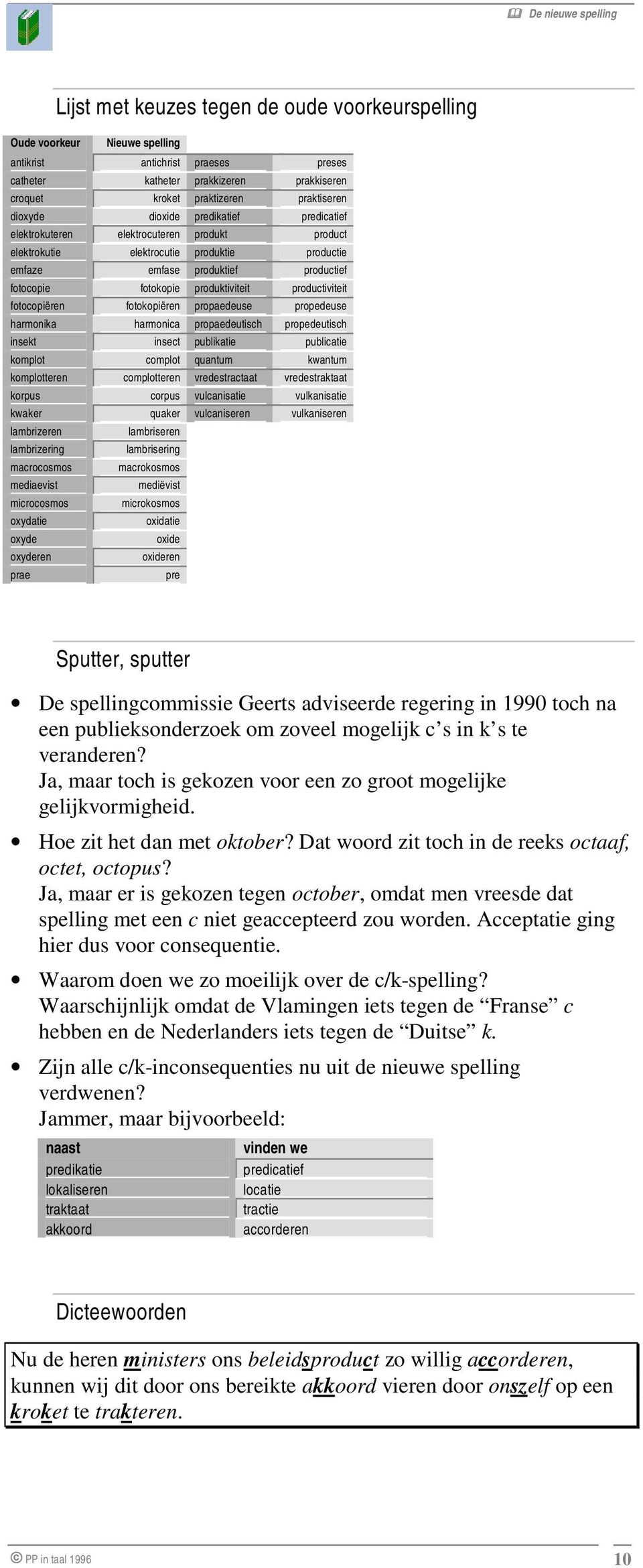 produktiviteit productiviteit fotocopiëren fotokopiëren propaedeuse propedeuse harmonika harmonica propaedeutisch propedeutisch insekt insect publikatie publicatie komplot complot quantum kwantum