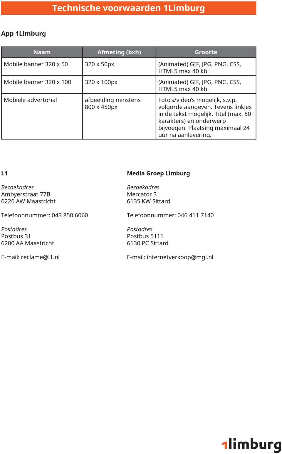 Tevens linkjes in de tekst mogelijk. Titel (max. 50 karakters) en onderwerp bijvoegen. Plaatsing maximaal 24 uur na aanlevering.