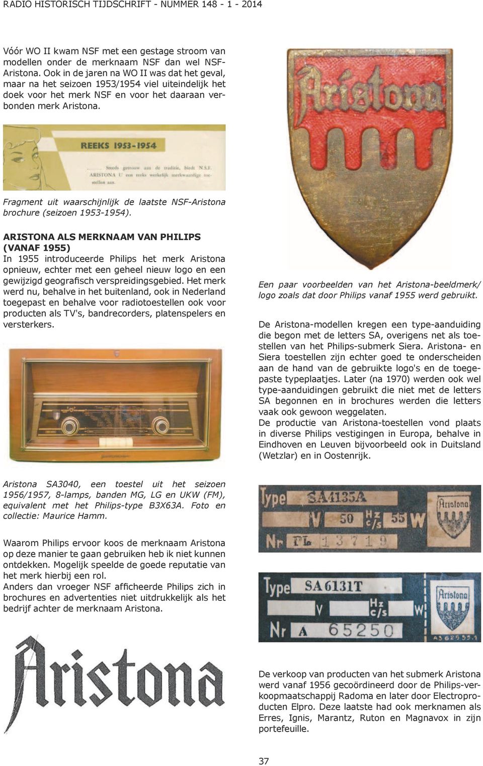 Fragment uit waarschijnlijk de laatste NSF-Aristona brochure (seizoen 1953-1954).