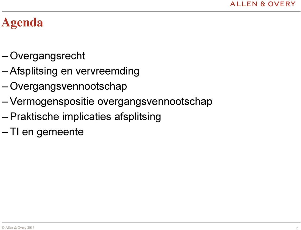 Vermogenspositie overgangsvennootschap