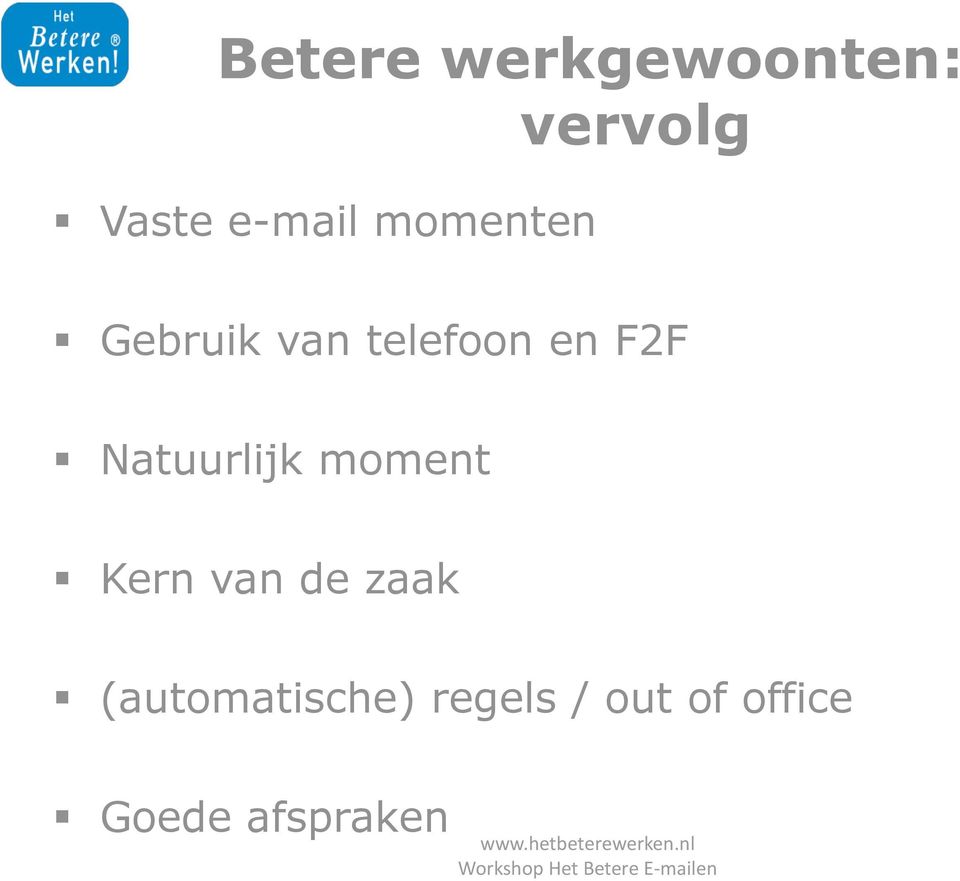 F2F Natuurlijk moment Kern van de zaak