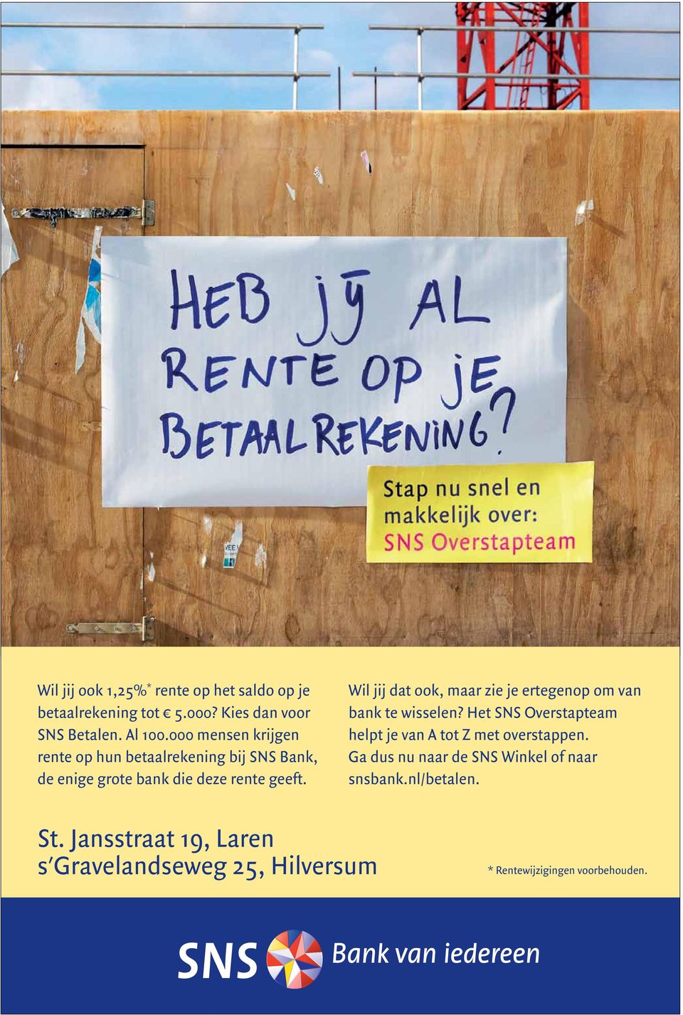 Wil jij dat ook, maar zie je ertegenop om van bank te wisselen? Het SNS Overstapteam helpt je van A tot Z met overstappen.