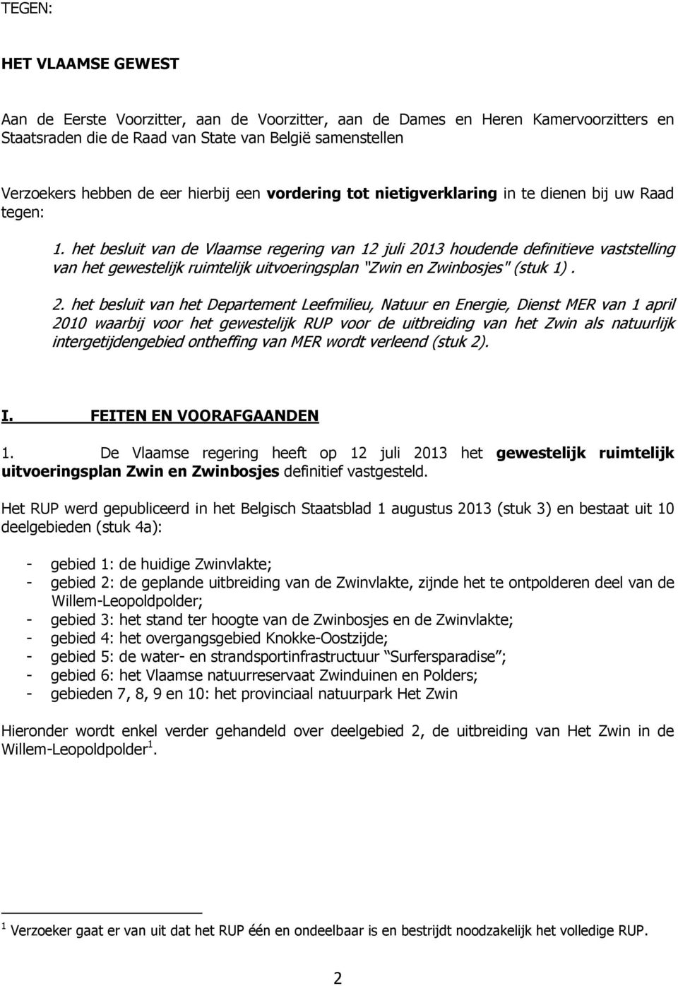 het besluit van de Vlaamse regering van 12 juli 20
