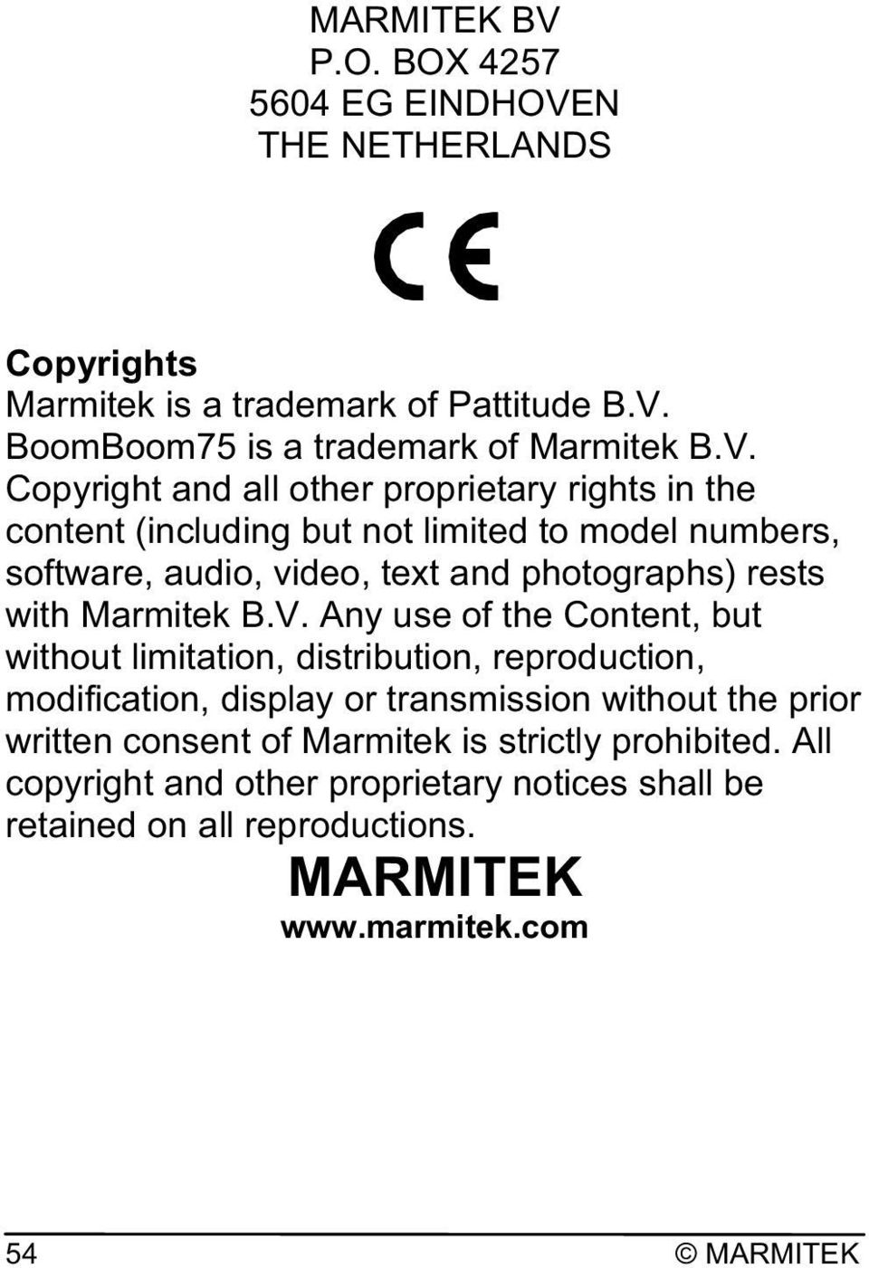 N THE NETHERLANDS Copyrights Marmitek is a trademark of Pattitude B.V.