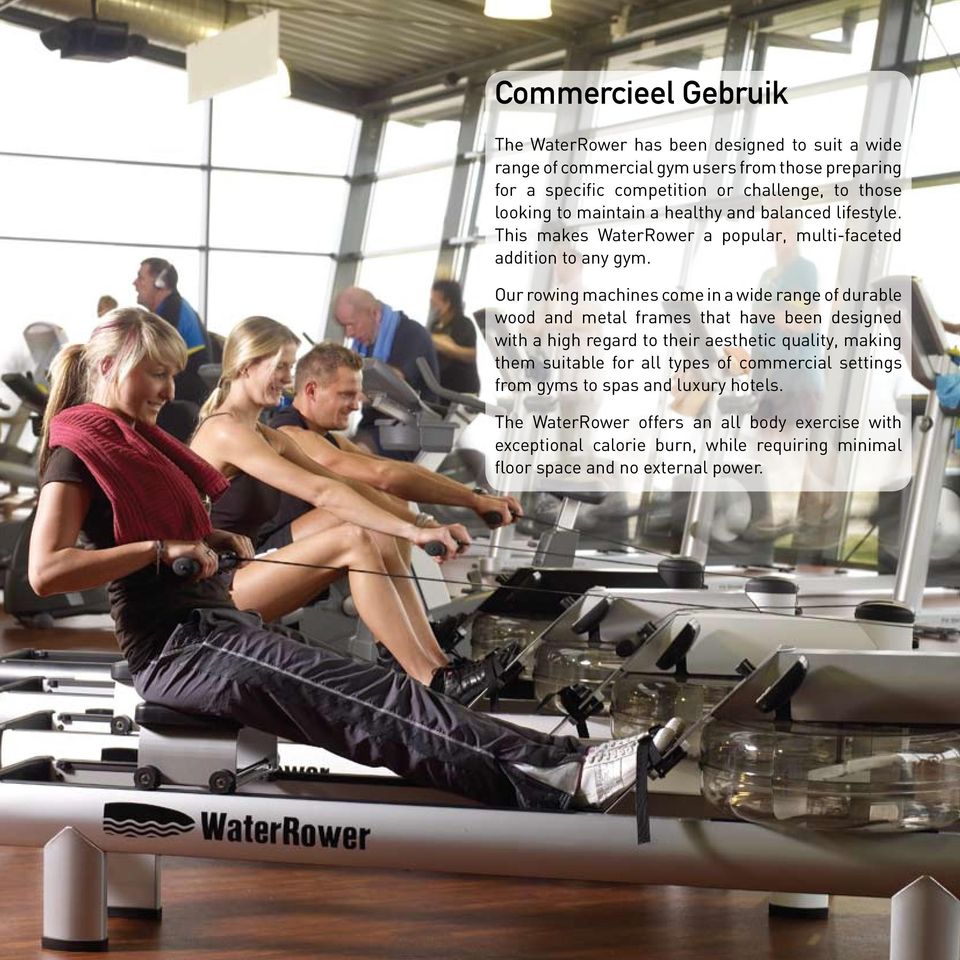 Our rowing machines come in a wide range of durable wood and metal frames that have been designed with a high regard to their aesthetic quality, making them suitable