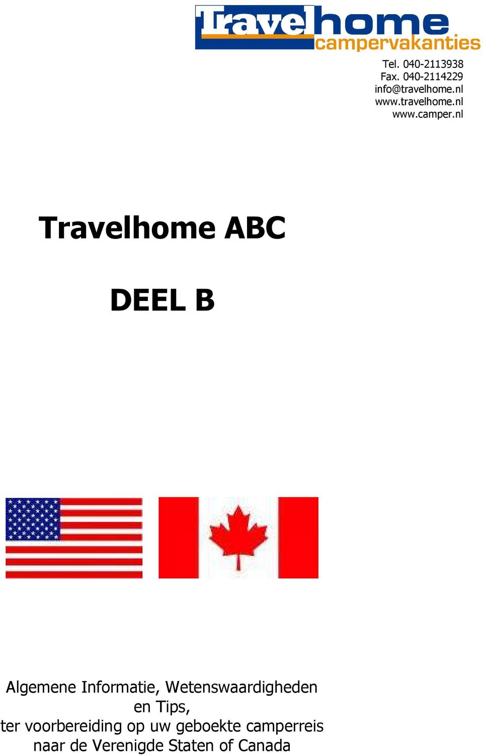 nl Travelhome ABC DEEL B Algemene Informatie,