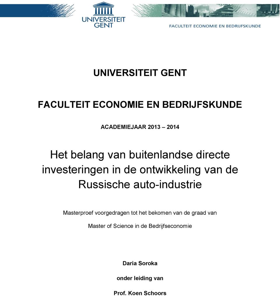 auto-industrie Masterproef voorgedragen tot het bekomen van de graad van Master