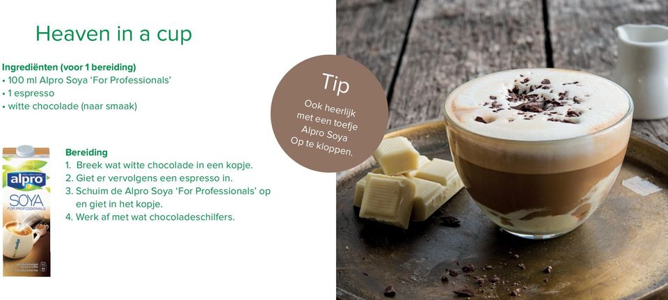 Giet er vervolgens een espresso in. 3.