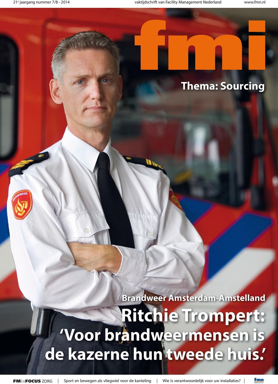 nl fmi Thema: Sourcing Brandweer Amsterdam-Amstelland Ritchie Trompert: Voor