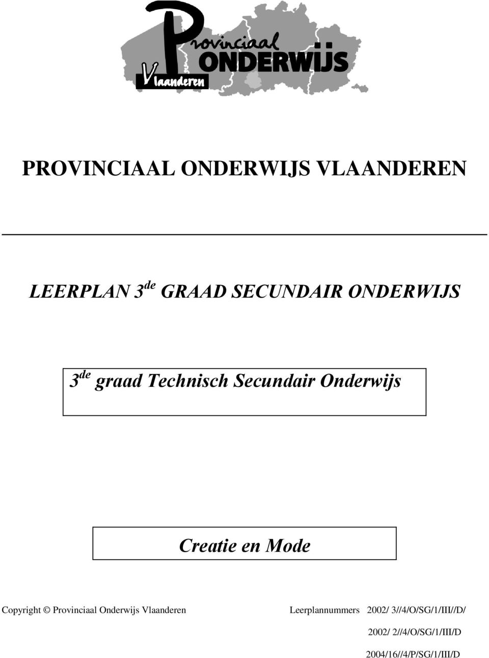 Mode Copyright Provinciaal Onderwijs Vlaanderen Leerplannummers