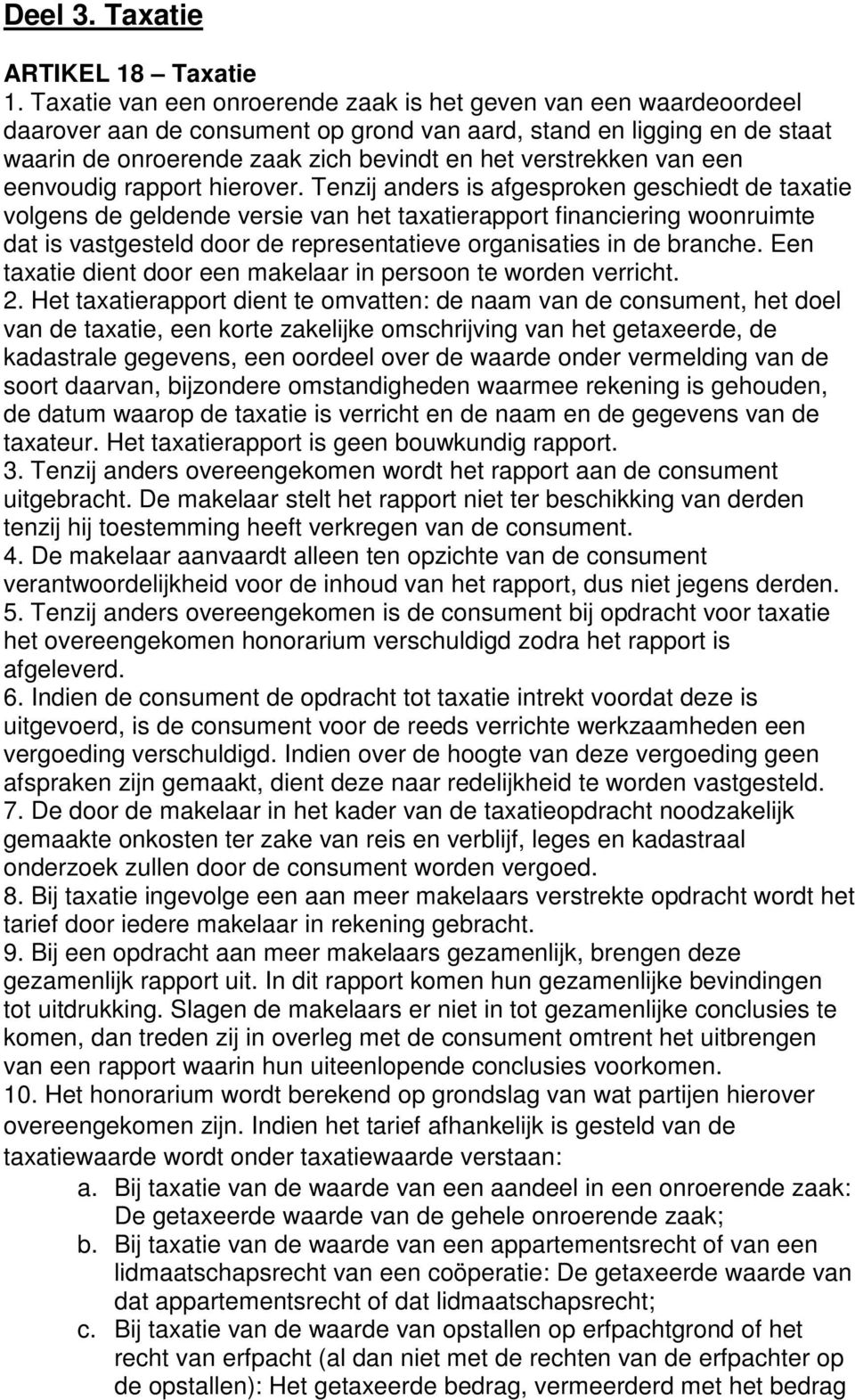 van een eenvoudig rapport hierover.