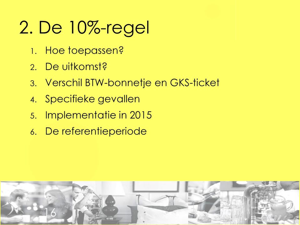 Verschil BTW-bonnetje en GKS-ticket 4.