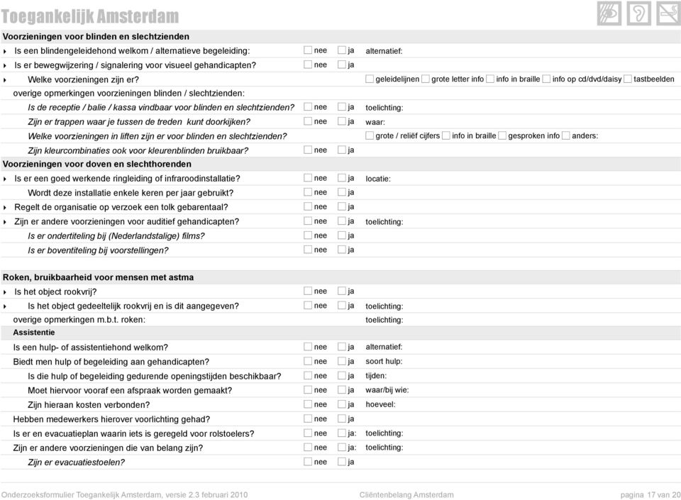 Welke voorzieningen in liften zijn er voor blinden en slechtzienden? Zijn kleurcombinaties ook voor kleurenblinden bruikbaar?