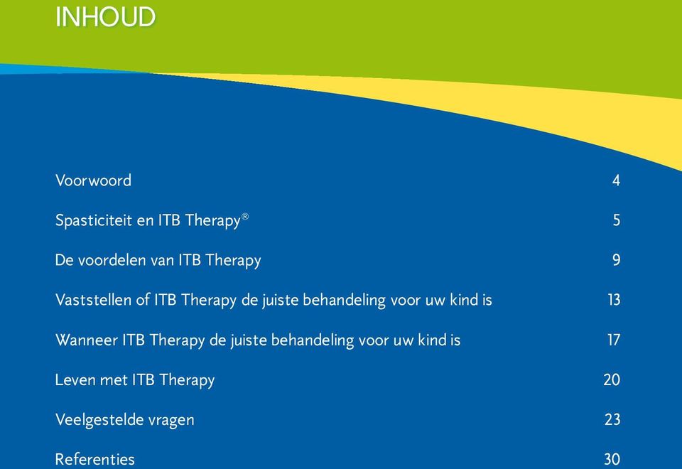 uw kind is 13 Wanneer ITB Therapy de juiste behandeling voor uw kind