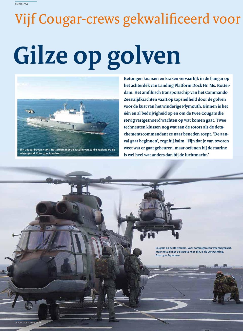 Het amfibisch transportschip van het Commando Zeestrijdkrachten vaart op topsnelheid door de golven voor de kust van het winderige Plymouth.