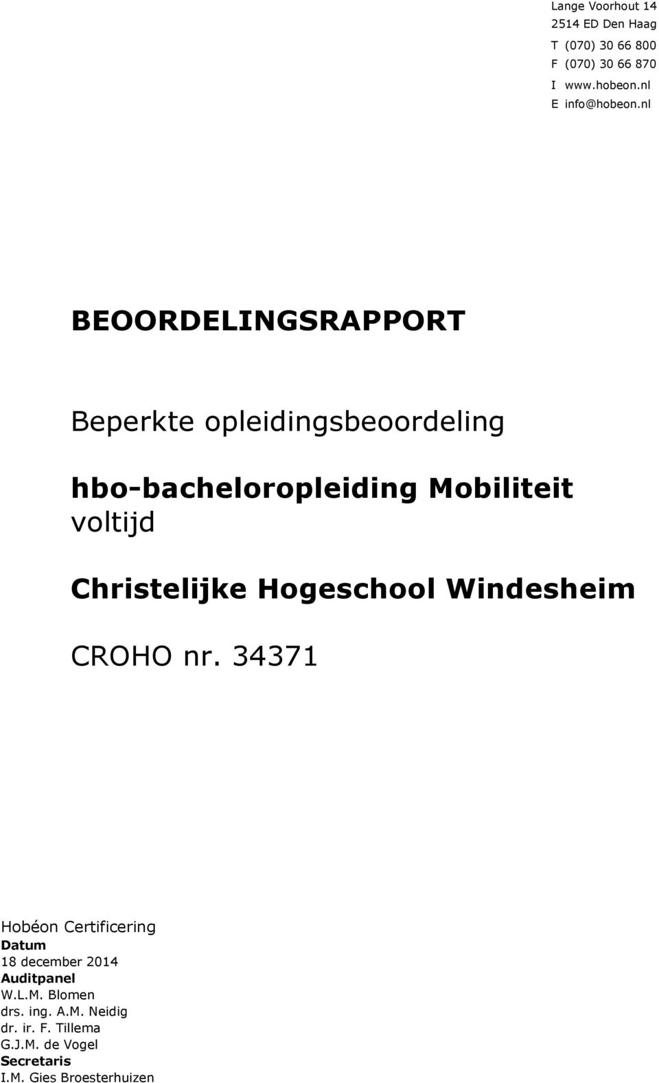 Christelijke Hogeschool Windesheim CROHO nr.
