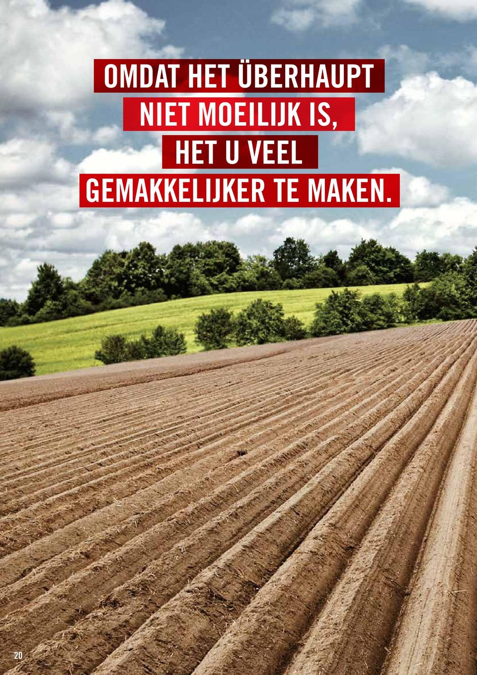 MOEILIJK IS, HET U