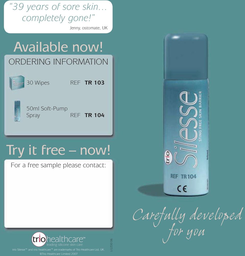 For a free sample please contact: Carefully developed for you leading silicone skin care