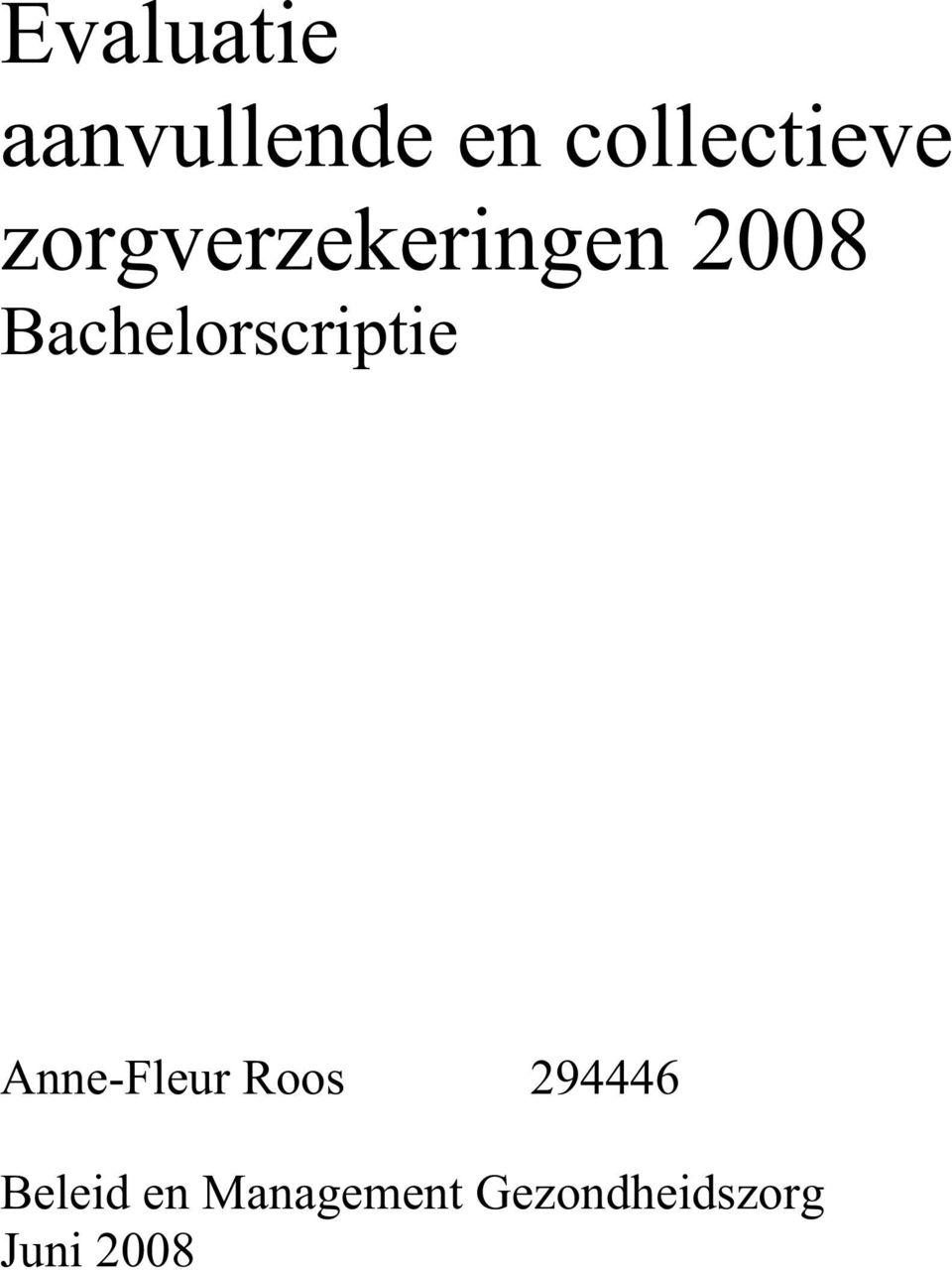 Bachelorscriptie Anne-Fleur Roos