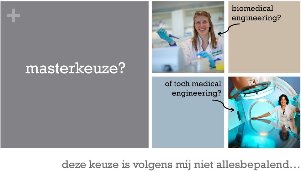 of toch medical engineering?