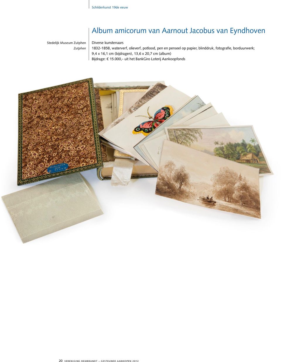 papier, blinddruk, fotografie, borduurwerk; 9,4 x 16,1 cm (bijdragen), 13,6 x 20,7 cm (album)
