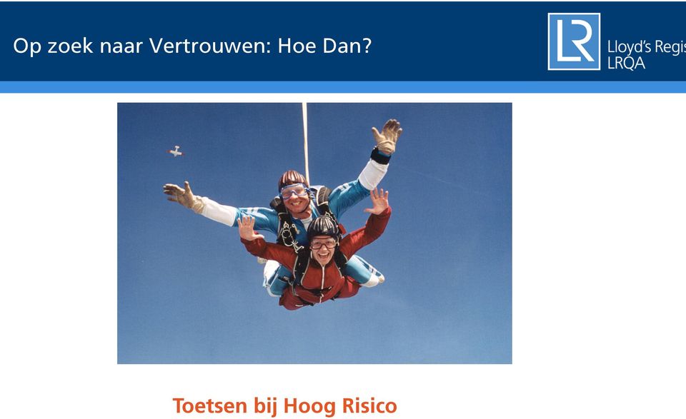 Hoe Dan?