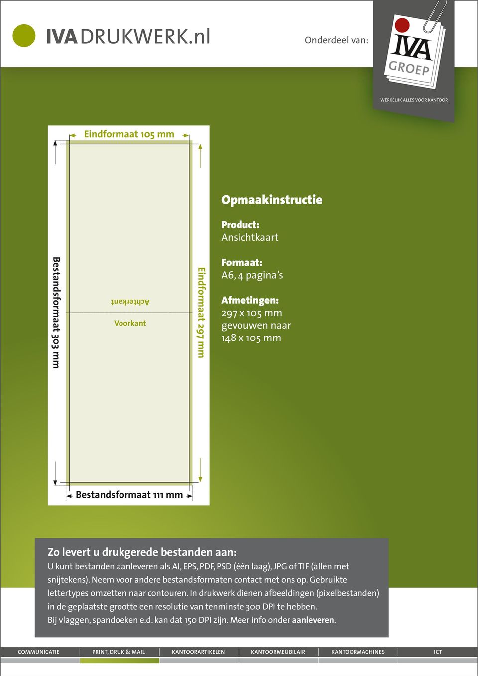 Eindformaat 297 mm A6, 4 pagina s 297 x