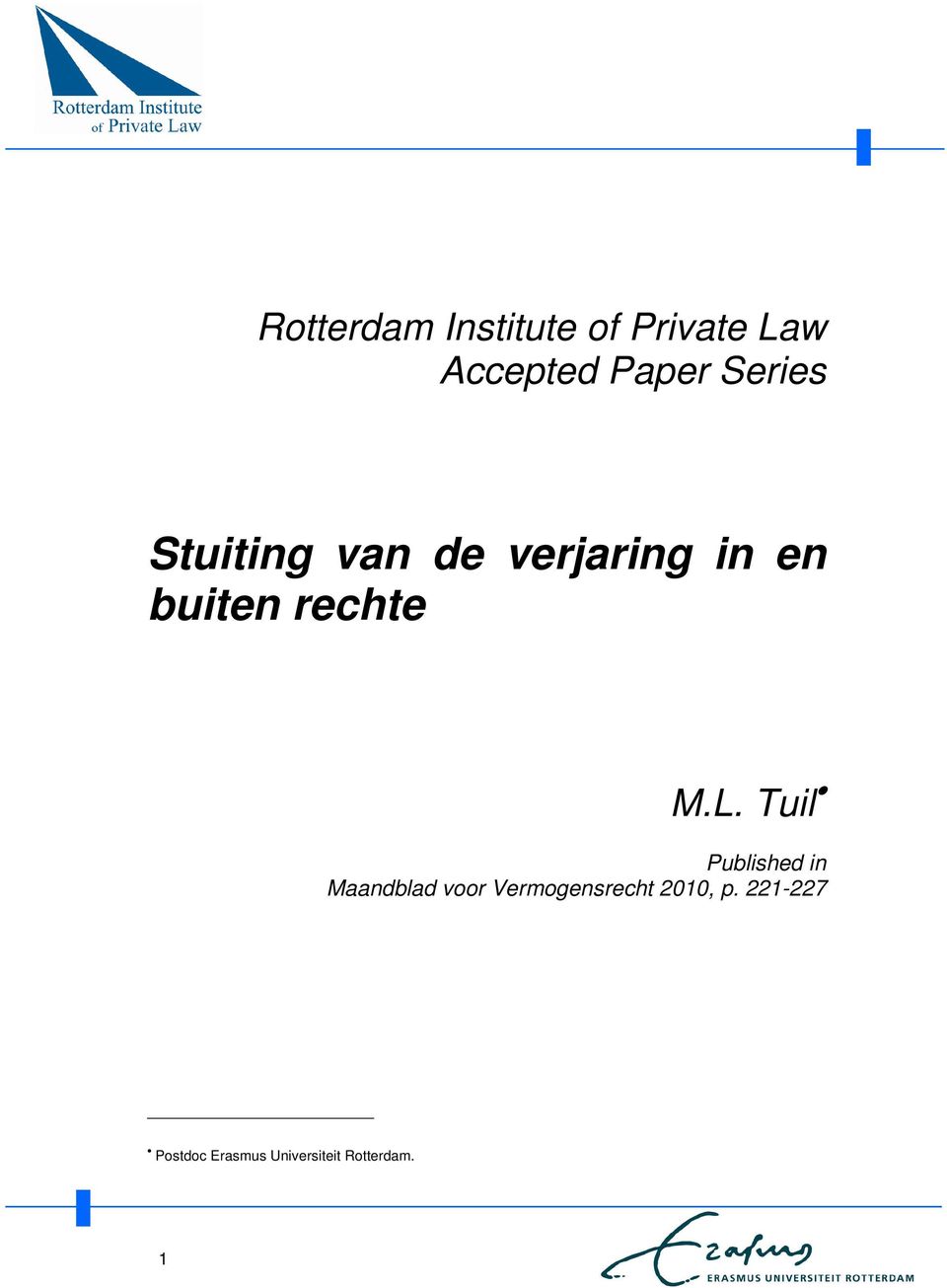 M.L. Tuil Published in Maandblad voor Vermogensrecht