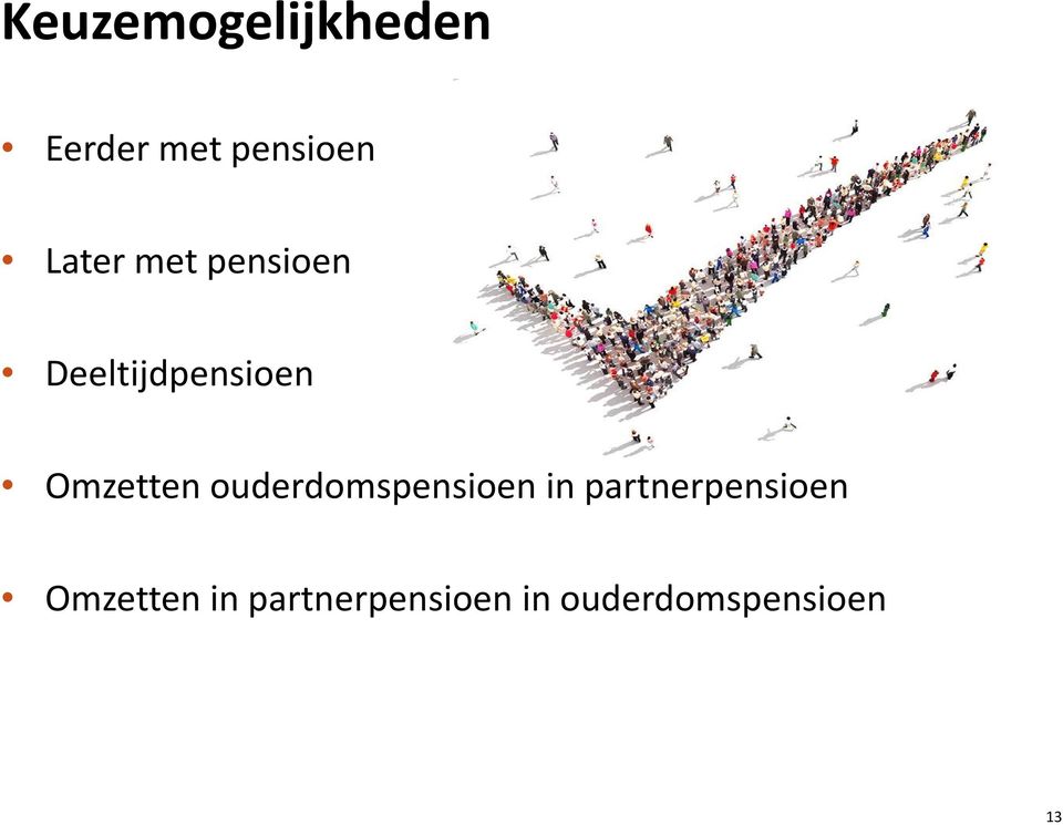 Omzetten ouderdomspensioen in