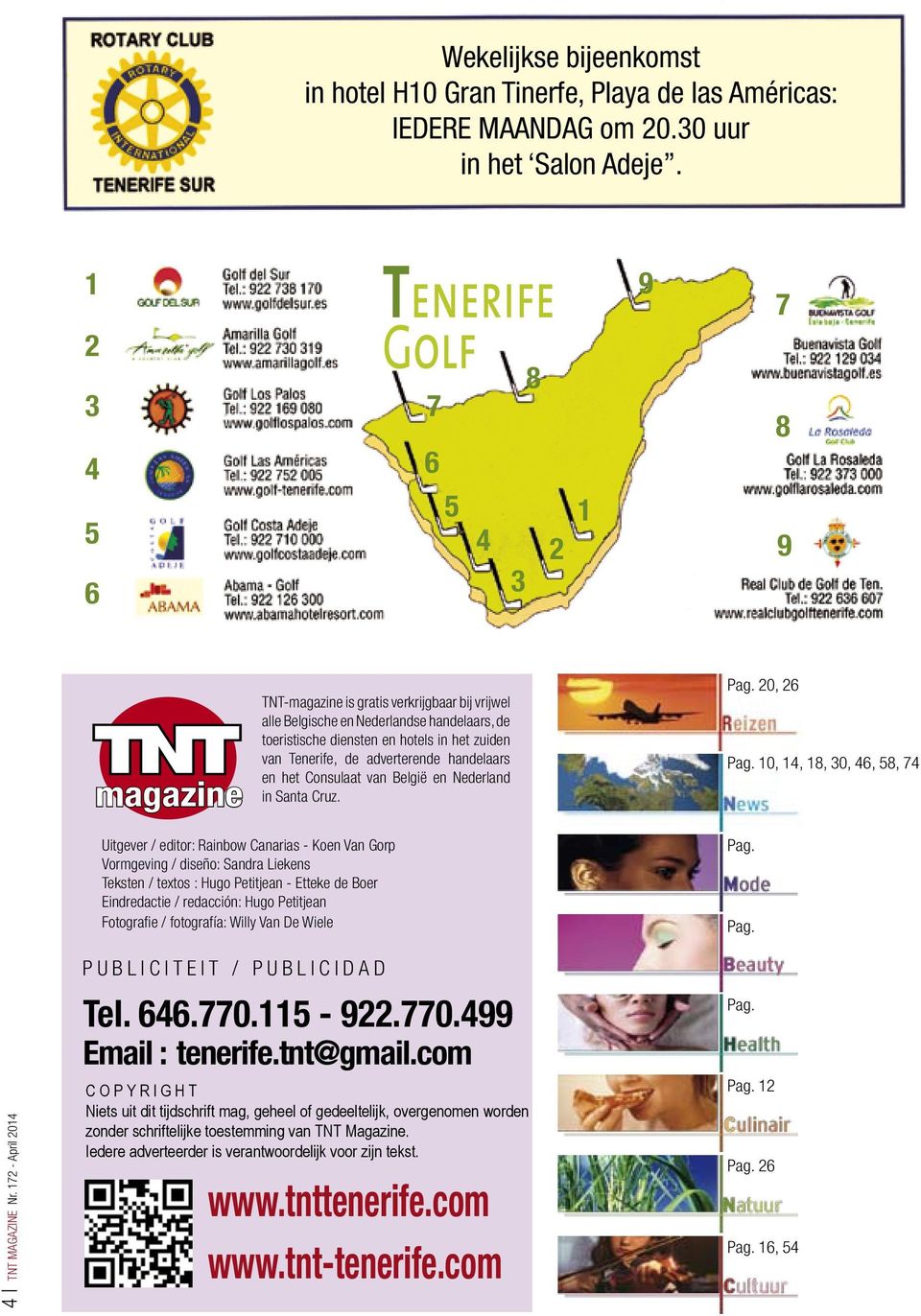 van Tenerife, de adverterende handelaars en het Consulaat van België en Nederland in Santa Cruz. Pag. 20, 26 Pag.