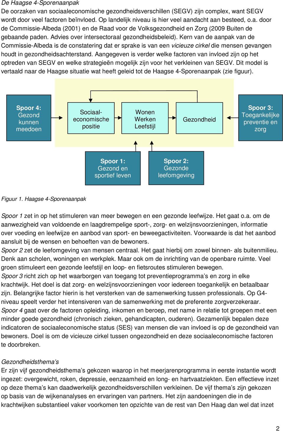 Advies over intersectoraal gezondheidsbeleid).