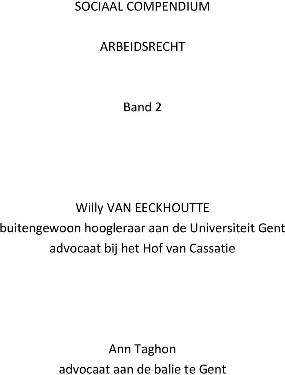 Universiteit Gent advocaat bij het Hof van