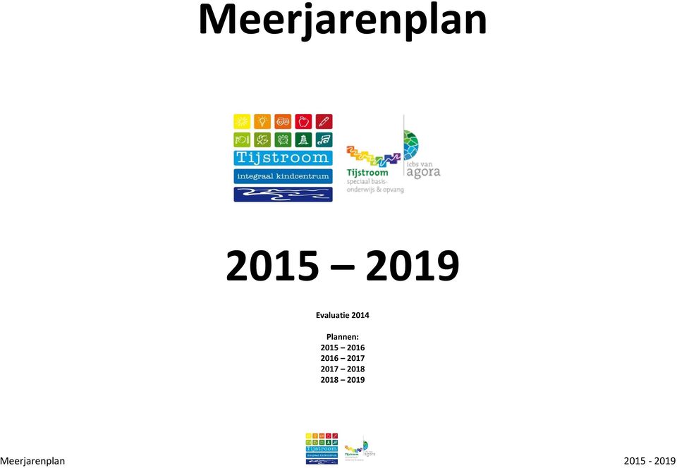 Plannen: 2015 2016