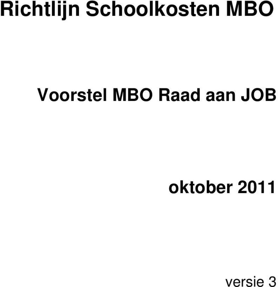 Voorstel MBO Raad