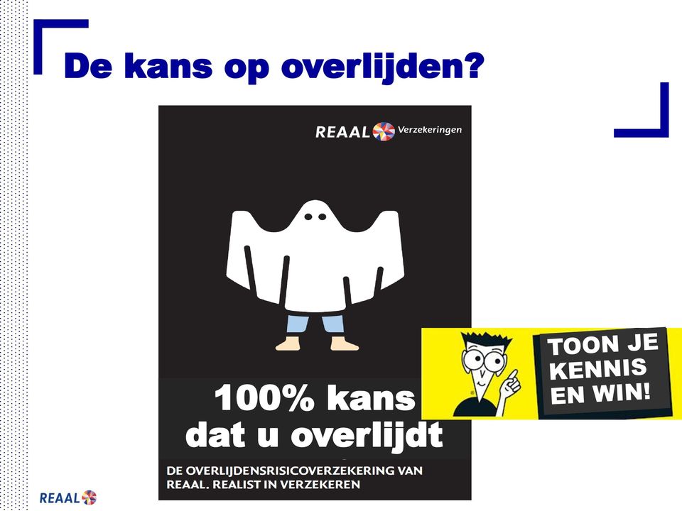 100% kans