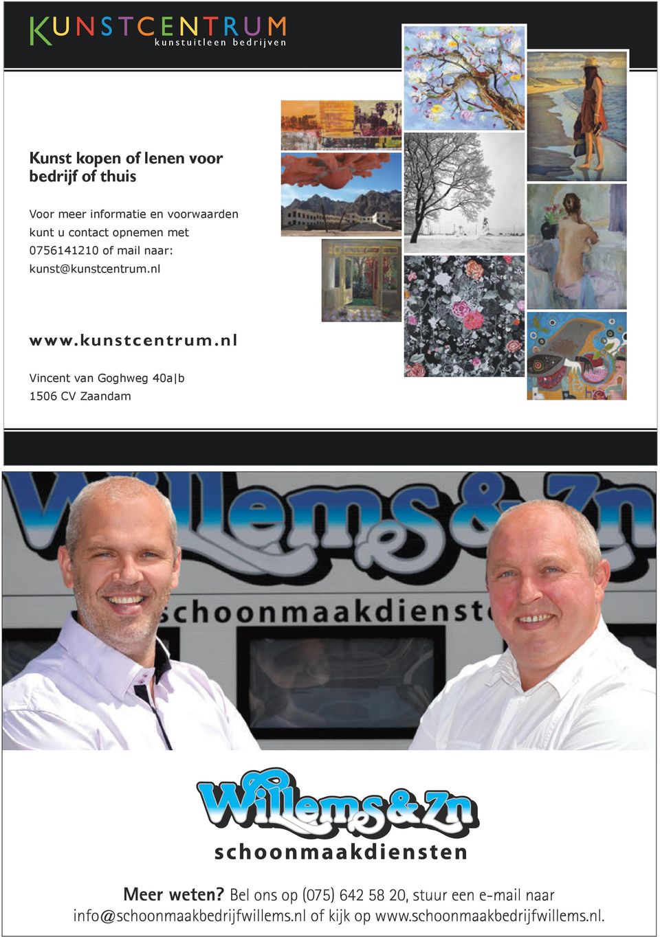 opnemen met 0756141210 of mail naar: kunst@kunstcentrum.