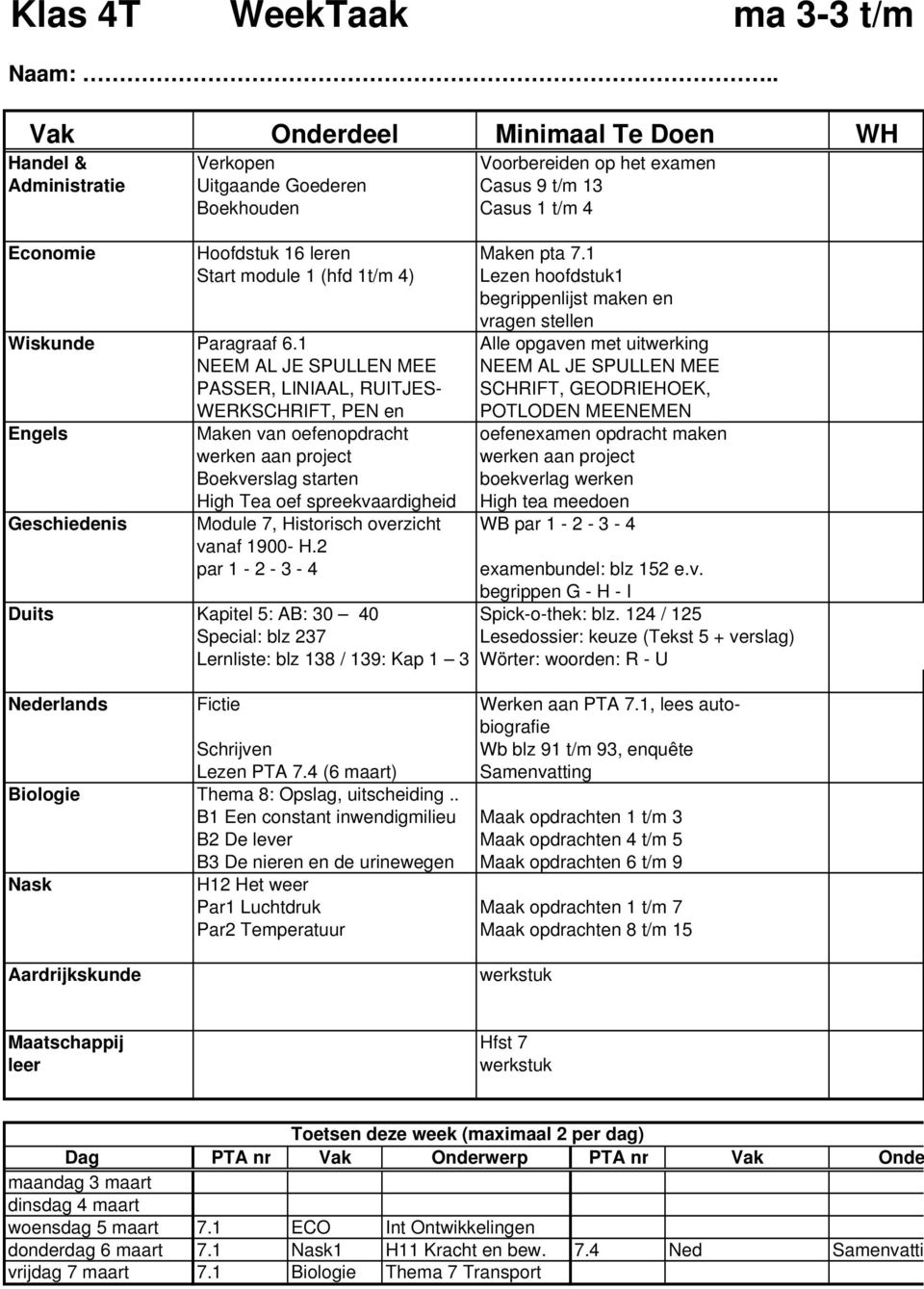 1 Alle opgaven met uitwerking NEEM AL JE SPULLEN MEE NEEM AL JE SPULLEN MEE PASSER, LINIAAL, RUITJES- SCHRIFT, GEODRIEHOEK, WERKSCHRIFT, PEN en POTLODEN MEENEMEN Engels Maken van oefenopdracht