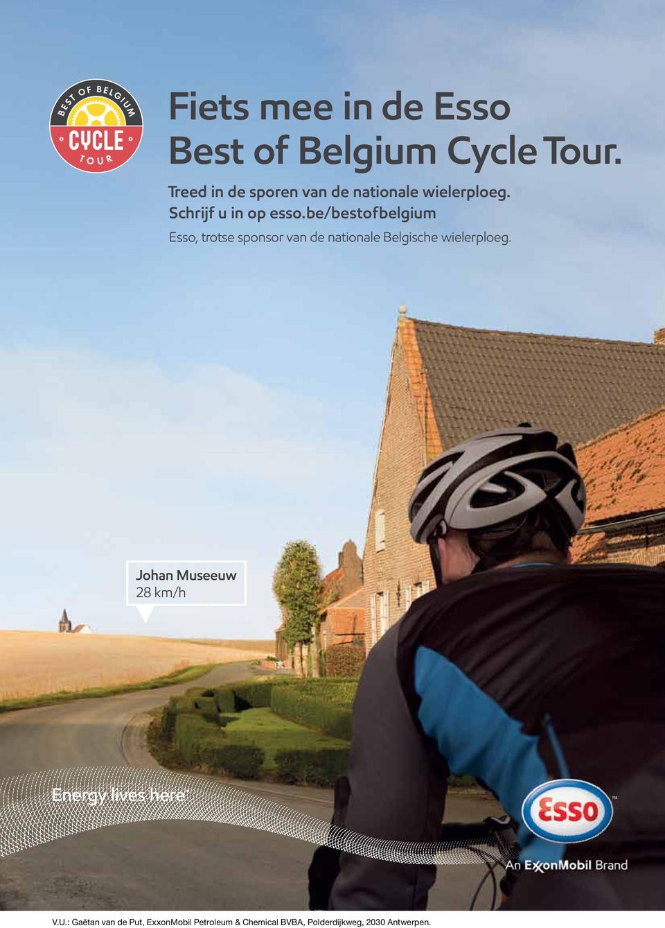 be/bestofbelgium Esso, trotse sponsor van de nationale Belgische wielerploeg.