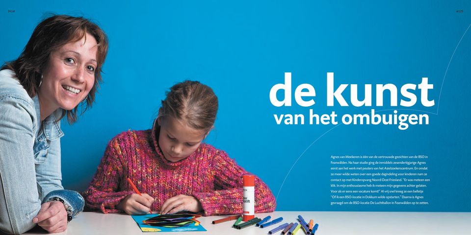 En omdat ze meer wilde weten over een goede dagindeling voor kinderen nam ze contact op met Kinderopvang Noord Oost Friesland. Er was meteen een klik.