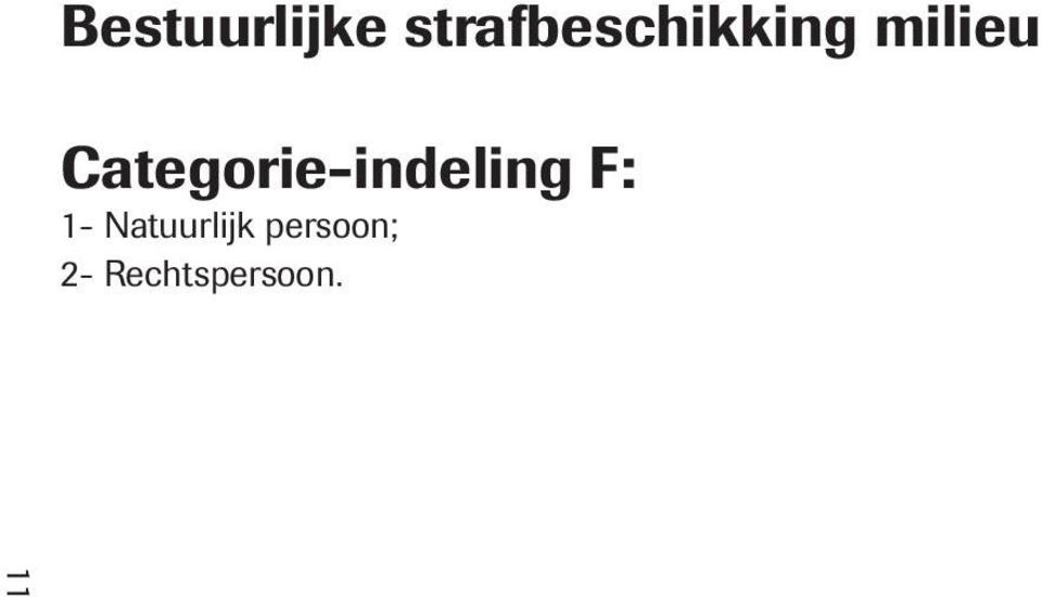 Categorie-indeling F: 1-