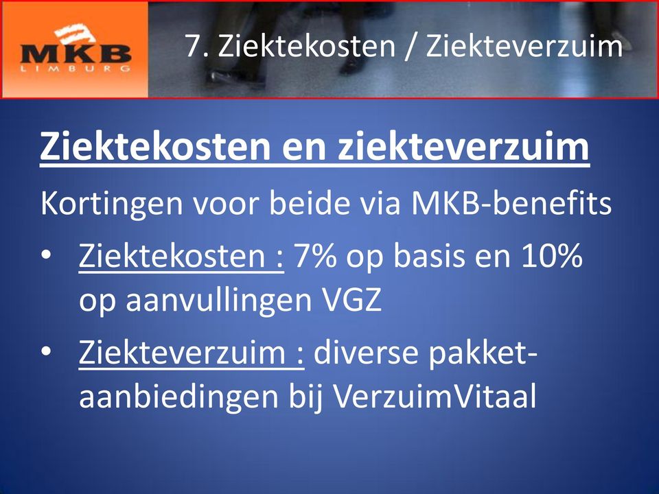 ziekteverzuim Kortingen voor beide via MKB-benefits