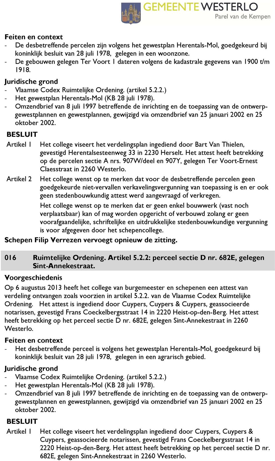 2.) - Het gewestplan Herentals-Mol (KB 28 juli 1978).