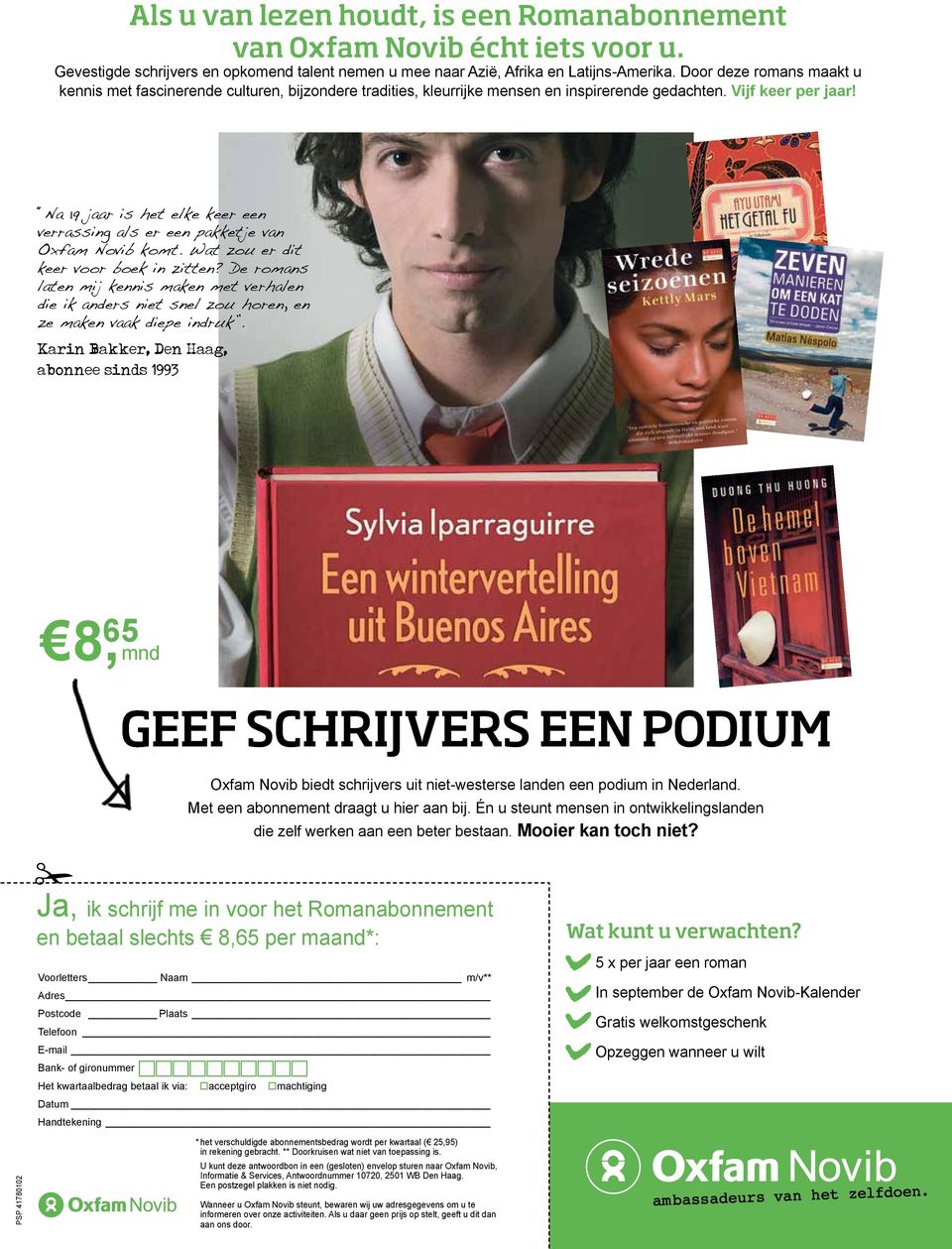 Na 19 jaar is het elke keer een verrassing als er een pakketje van Oxfam Novib komt. Wat zou er dit keer voor boek in zitten?