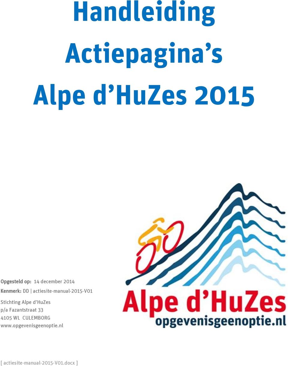 actiesite-manual-2015-v01 Stichting Alpe d HuZes