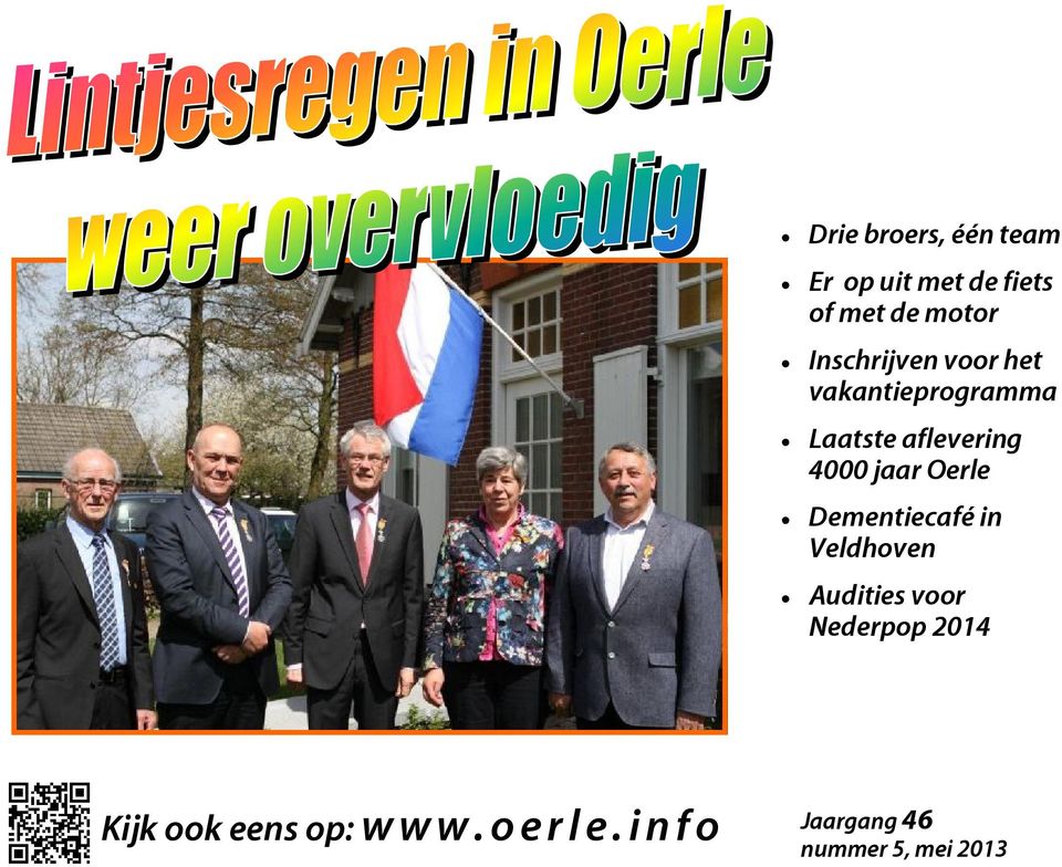 jaar Oerle Dementiecafé in Veldhoven Audities voor Nederpop