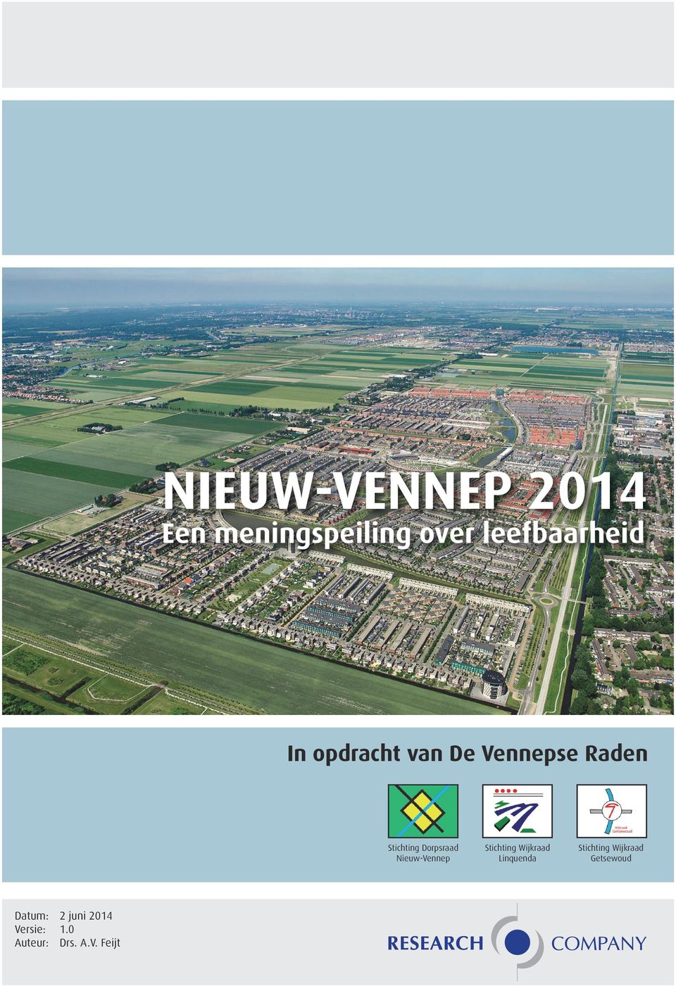 Nieuw-Vennep Datum: 2 juni 2014 Versie: 1.0 Auteur: Drs.